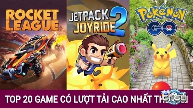 Game mobile được tải nhiều nhất: Top 5 những trò chơi hấp dẫn