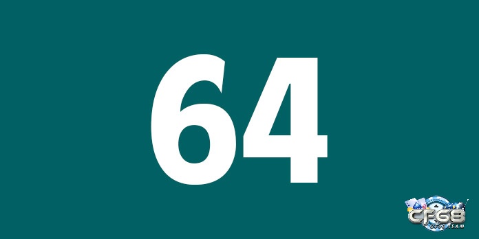 Đề về 64 đánh lô con gì đánh những con lô ít nổ