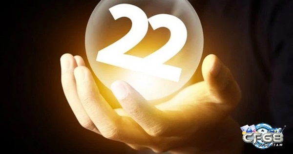 Ứng hiệu hiệu quả cho con số đề về 22