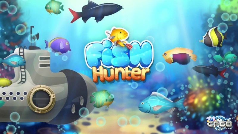 Fish Hunter bắn cá đa dạng và hấp dẫn với các tính năng độc đáo