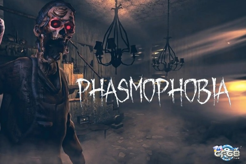 Phasmophobia - Trải nghiệm săn ma với bạn bè đầy kinh dị
