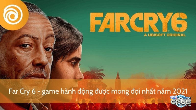 Game hành động Far cry 6 được nhiều game thủ yêu thích và hâm mộ
